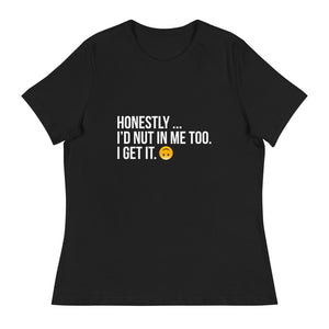 Honestly Women's Relaxed T-Shirt (MULTIPLE COLORS)